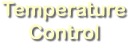 Temperature Control